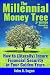 The Millennial Money Tree: ...