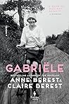 Gabriële by Anne Berest