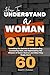 How To Understand A Woman O...