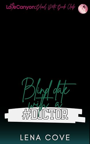 Blind Date with a #Doctor: Love Canyon: Blind Date Book Club (Kindle Edition)