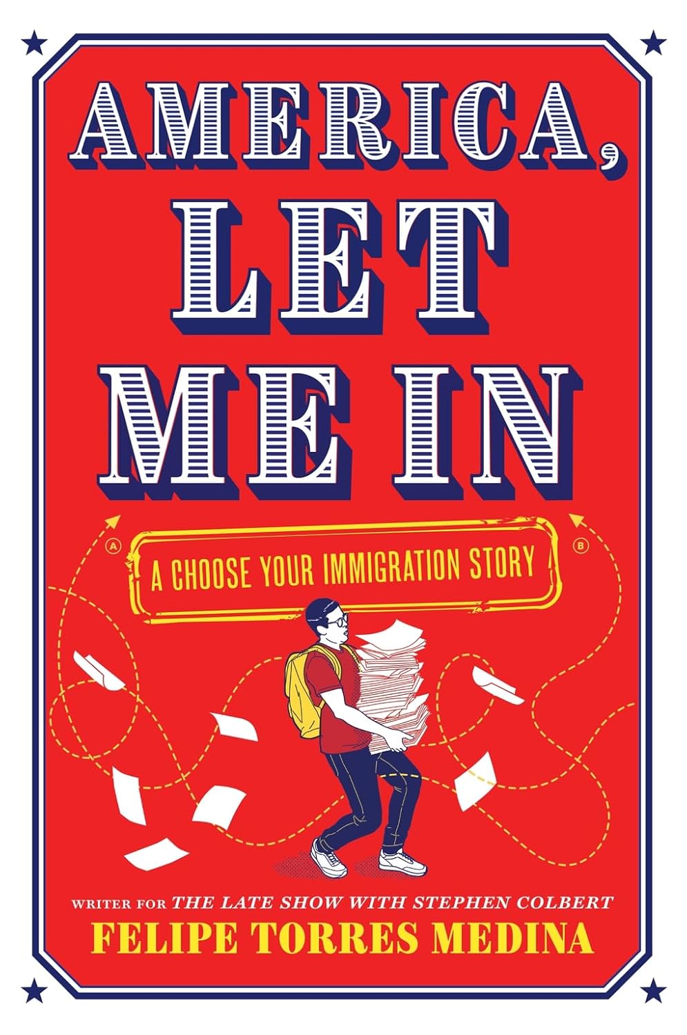 America, Let Me In: A Choose Your Immigration Story (Hardcover)