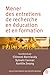 Mener des entretiens de recherche en éducation et en formation by Sylvain Connac
