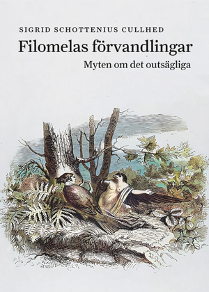 Filomelas förvandlingar: Myten om det outsägliga