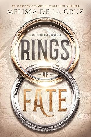 Rings of Fate (Curses and Crowns, #1)