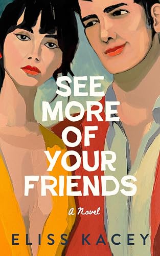 See More of Your Friends (Kindle Edition)