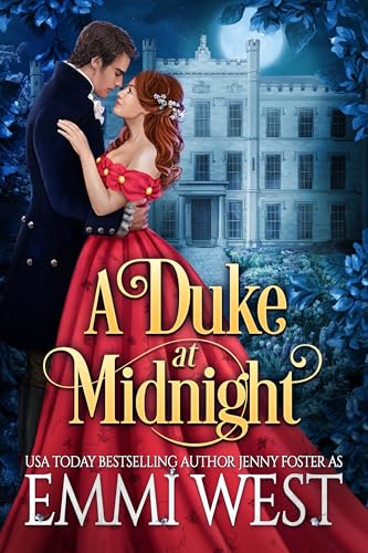 A Duke at Midnight: A Historical Regency Romance (Summer Nights in St. James)