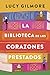 La biblioteca de los corazones prestados