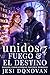 Unidos Por El Fuego Y El Destino by Jesi Donovan