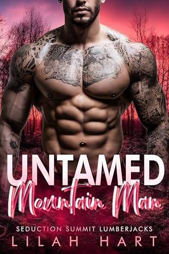 Untamed Mountain Man (Seduction Summit Lumberjacks #4)