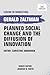 Planned Social Change and the Diffusion of Innovation (Legend in Marketing)