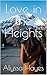 Love in the Heights (The Mountain Heights Series Book 1)