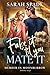 Fake It 'Til You Mate It (Murder in Moonburrow, #1)
