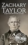 Zachary Taylor: A...