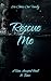 Rescue Me (Beta Accepted)