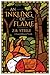 An Inkling of Flame: A Song...