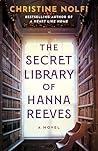 The Secret Library of Hanna Reeves by Christine Nolfi