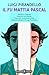 Il fu Mattia Pascal (Italian Edition)