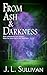 From Ash & Darkness