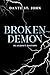 Broken Demon: Blackout Edition (After the Breaking)