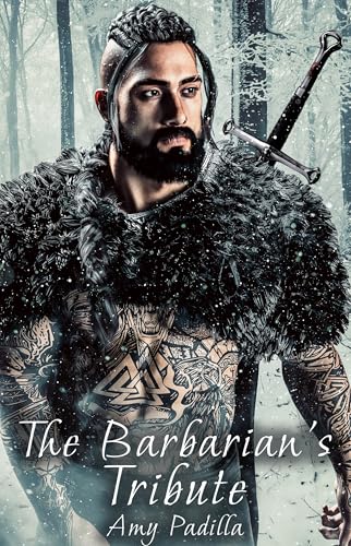 The Barbarian's Tribute (Not-So-Savage Barbarians, #1)