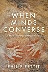 When Minds Converse: A Social Genealogy of the Human Soul