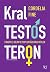 Kral Testosteron