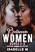 BETWEEN WOMEN BOOKS 1-3: A ...