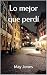 Lo mejor que perdí by May Jones