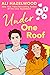 Under One Roof (The STEMinist Novellas, #1)