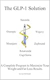 The GLP-1 Solutio...