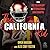 The California Kid by Alex Cody Foster; Owen Hanson