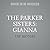The Parker Sisters: Gianna (The Parker Sisters)