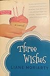 Three Wishes