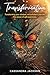 Transformation by Cassandra Jackson