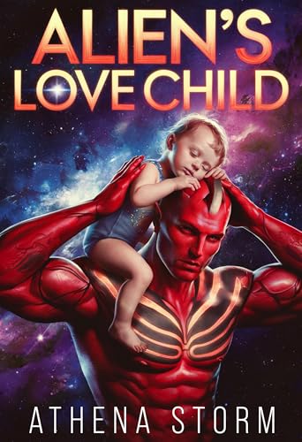 Alien's Love Child (Kindle Edition)