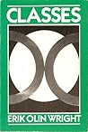 Classes by Erik Olin Wright Classes by Erik Olin Wright