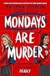Mondays Are Murder