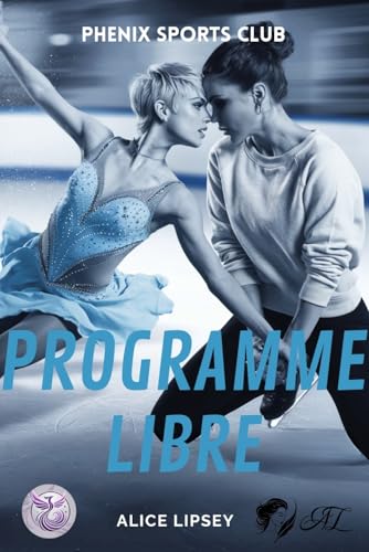 Programme Libre : Phenix Sports Club (French Edition)