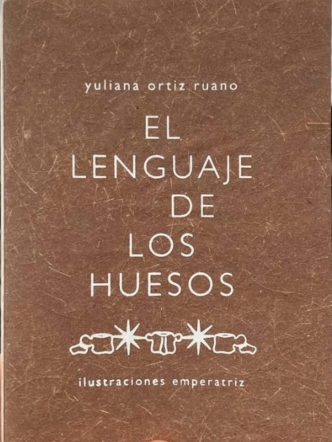 El lenguaje de los huesos