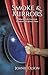 Smoke & Mirrors: Pulling Ba...