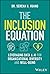 The Inclusion Equation: Leveraging Data & AI For Organizational Diversity and Well-being