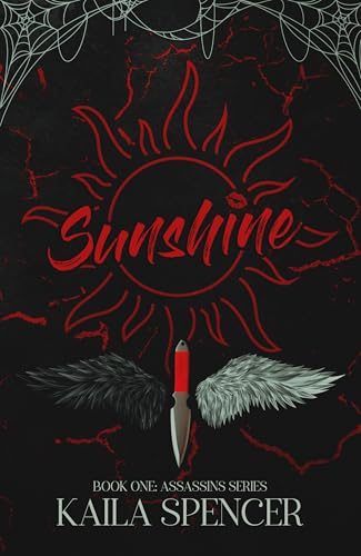 Sunshine: Book 1 of 4 (Assassins Series)