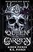 Queen of Carrion: A Dark Paranormal Gothic Romance (Death Bound Duet)
