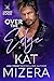 Over the Edge by Kat Mizera