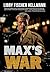 Max's War: The Story of a Ritchie Boy (Sagas)