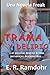 Trama Y Delirio