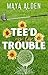 Tee'd Up For Trouble: A Small Town Sports Romance
