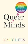 Queer Minds by Katy Lees