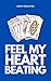 Feel My Heart Beating