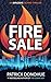 Fire Sale: An Explosive Tec...